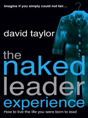 cover image of The Naked Leader Experience